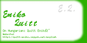 eniko quitt business card